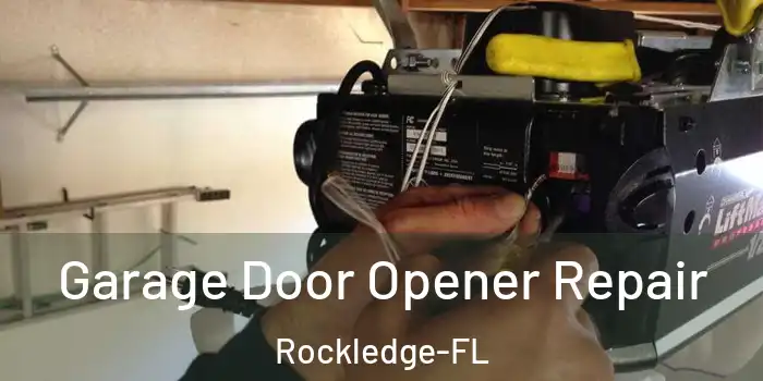 Garage Door Opener Repair Rockledge-FL