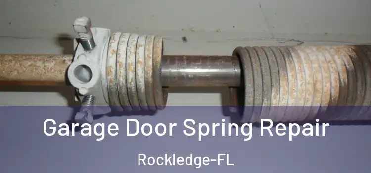 Garage Door Spring Repair Rockledge-FL